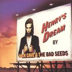 Nick Cave And The Bad Seeds : Henry's Dream